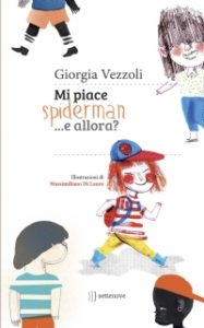 Il libro per bambini di Giorgia Vezzoli contro la discriminazione di genere